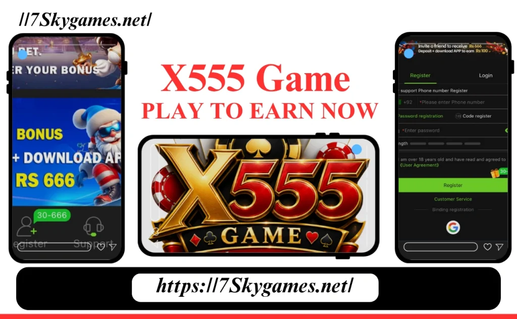X555 Game Earning Opportunities